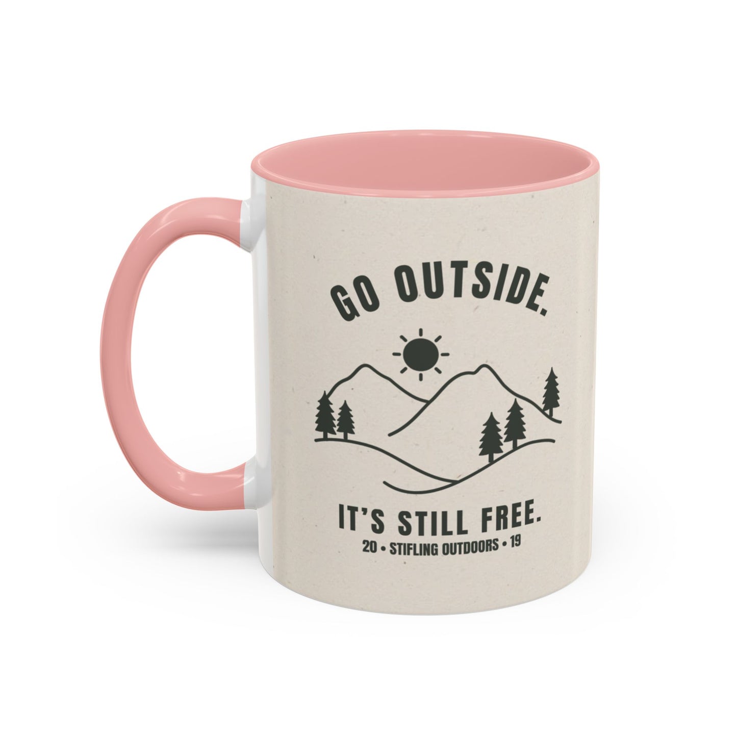 Mug- 'Go Outside. It's Still Free.' Mountain Silhouette Design