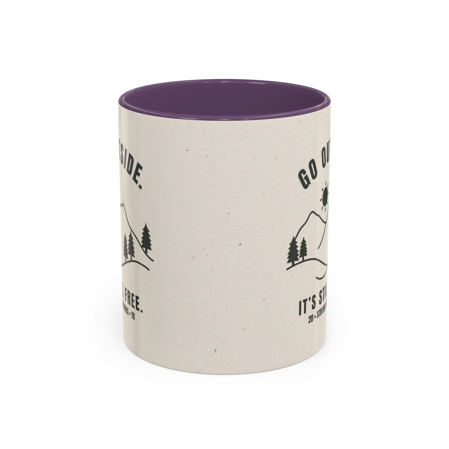 Mug- 'Go Outside. It's Still Free.' Mountain Silhouette Design