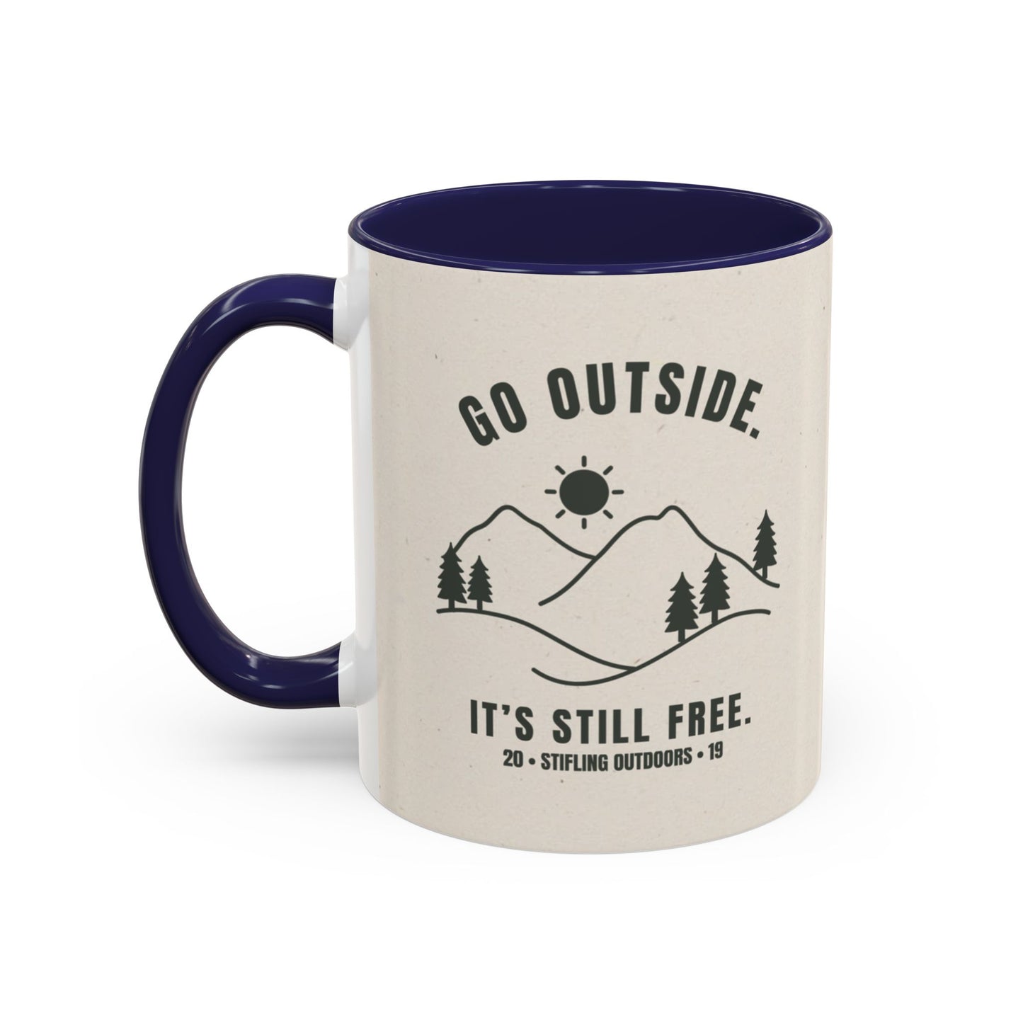Mug- 'Go Outside. It's Still Free.' Mountain Silhouette Design
