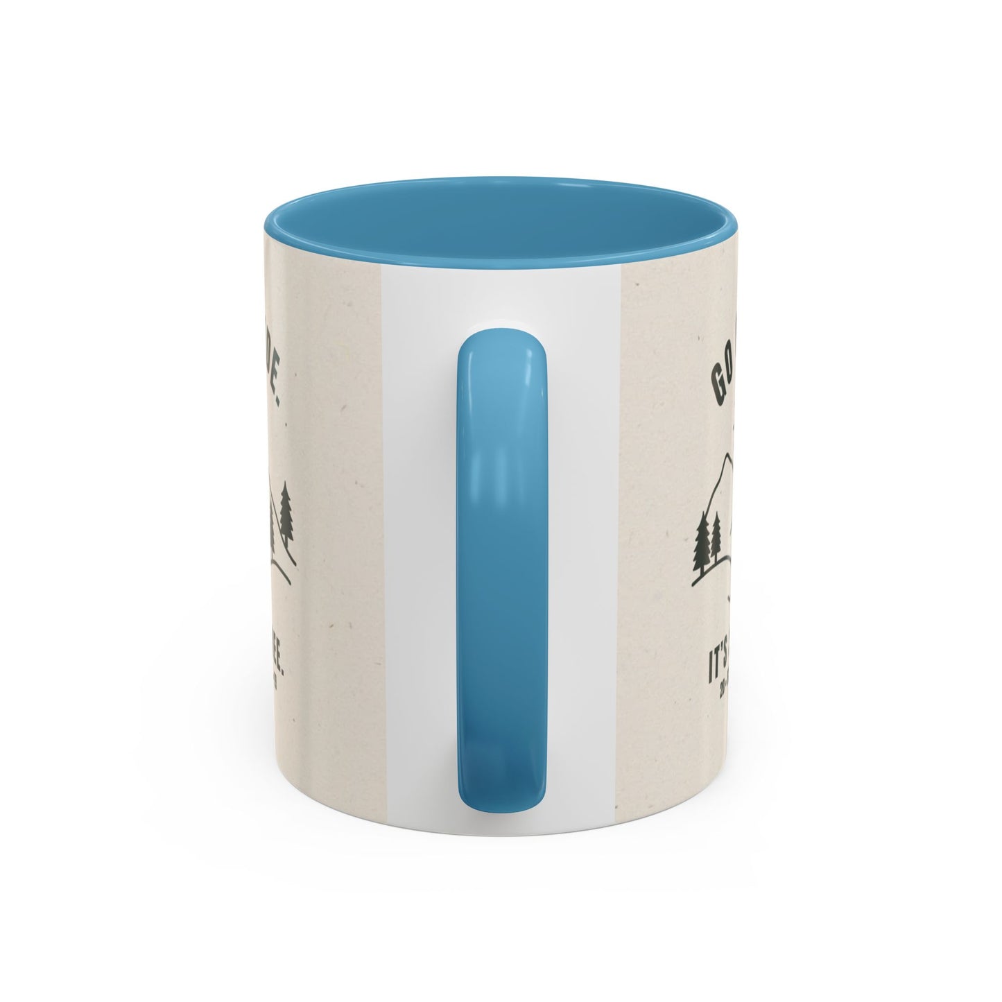 Mug- 'Go Outside. It's Still Free.' Mountain Silhouette Design