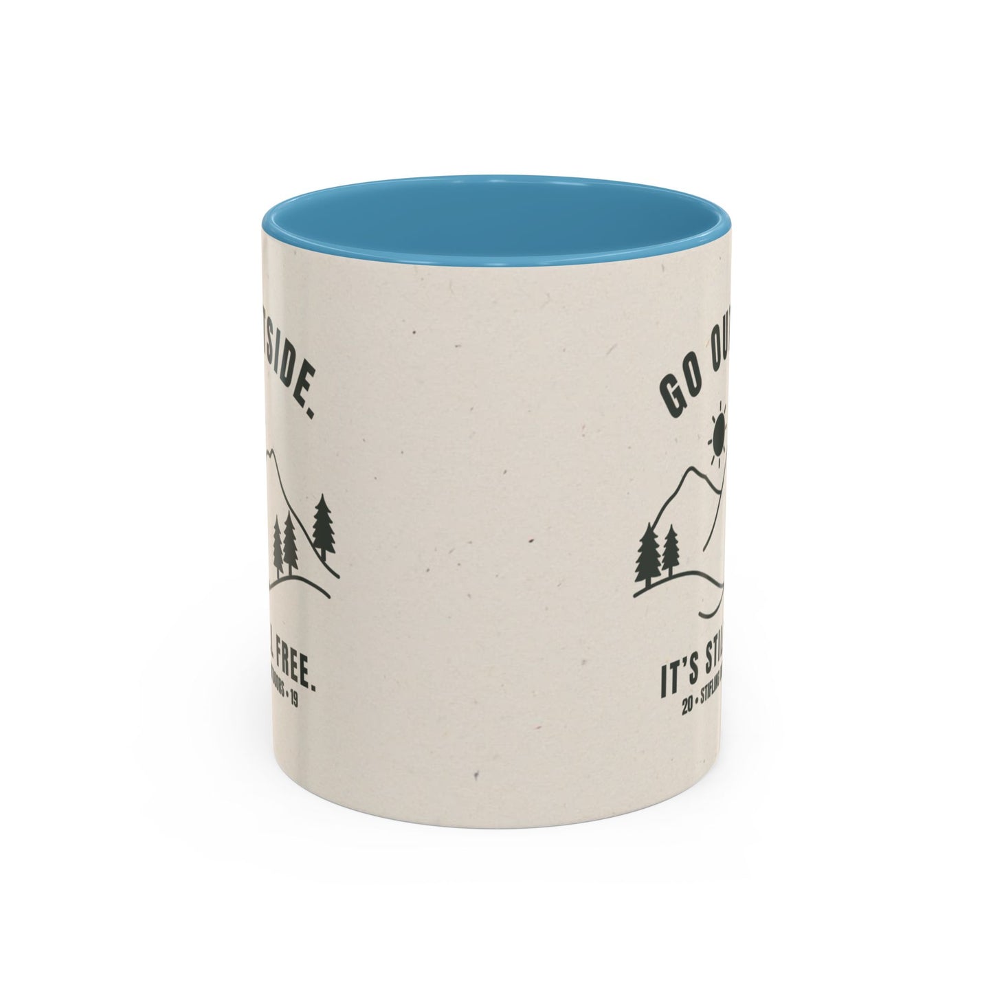Mug- 'Go Outside. It's Still Free.' Mountain Silhouette Design